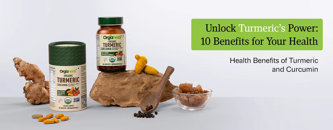 10 Health Benefits of Turmeric and Curcumin